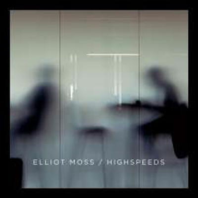 Elliot Moss - Highspeeds (CD)