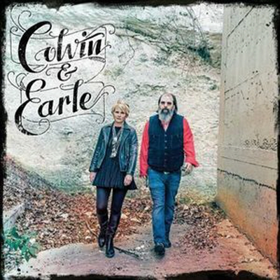 Shawn Colvin &amp; Steve Earle - Colvin &amp; Earle (LP)