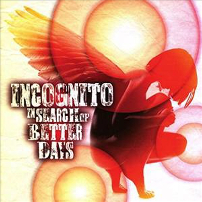 Incognito - In Search Of Better Days (CD)