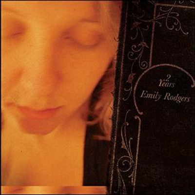 Emily Rodgers - Two Years (Digipack)(CD)