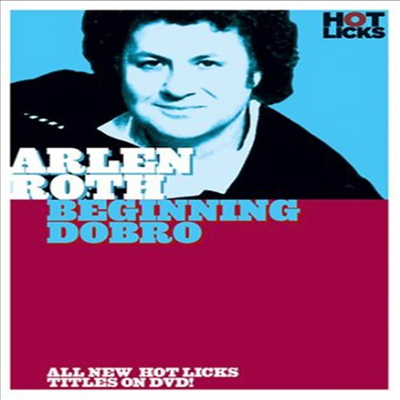 Beginning Dobro : Arlen Roth (아렌 로스 도브로)(지역코드1)(한글무자막)(DVD)