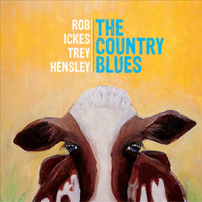 Rob Ickes/Trey Hensley - Country Blues (Digipack)(CD)