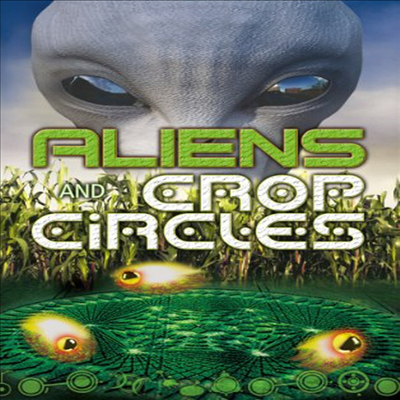 Aliens &amp; Crop Circles (에이리언 앤 크롭 써클)(한글무자막)(DVD)