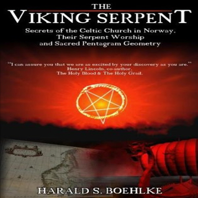 Viking Serpent; Secrets of the Celtic Church in Norway and Sacred Pentagram Geometry (바이킹 서펀트)(한글무자막)(DVD)