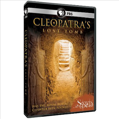 Secrets Of The Dead: Cleopatra&#39;s Lost Tomb (시크릿 오브 더 데드)(지역코드1)(한글무자막)(DVD)