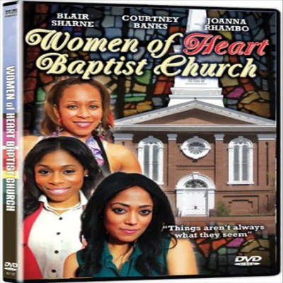 Women Of Heart Baptist Church (워먼 오브 하트 뱁티스트 처치)(지역코드1)(한글무자막)(DVD)