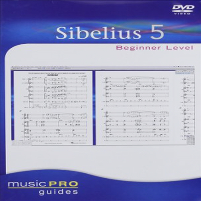 Musicpro Guides: Sibelius 5 Beginner Level (뮤직 프로 가이드 시벨리우스)(지역코드1)(한글무자막)(DVD)