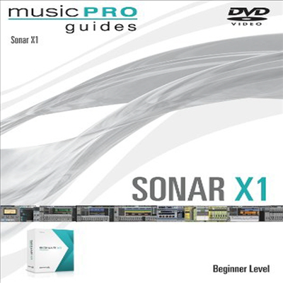 Musicpro Guides: Sonar X1 - Beginner Level (뮤직 프로 가이드 소나)(지역코드1)(한글무자막)(DVD)