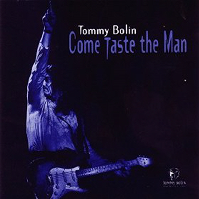 Tommy Bolin - Come Taste The Man (CD-R)