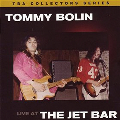 Tommy Bolin - Live At The Jet Bar (CD-R)