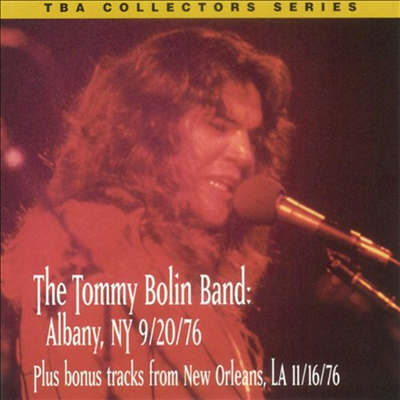 Tommy Bolin - Live In Albany 9-20-1976 (CD-R)