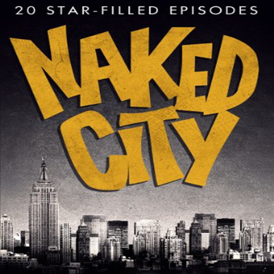 Naked City: 20 Star-Filled Episodes (네이키드 시티: 20 스타 필드 에피소드)(지역코드1)(한글무자막)(DVD)