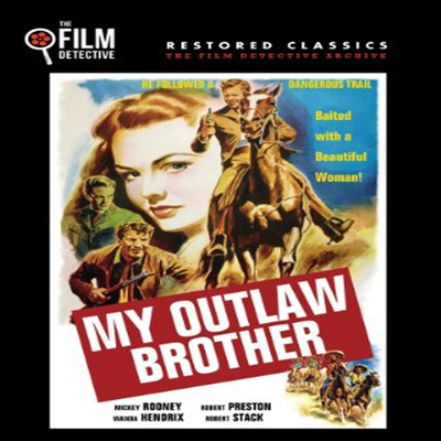 My Outlaw Brother (The Film Detective Restored Version) (마이 아웃로우 브라더) (DVD-R)(한글무자막)(DVD)