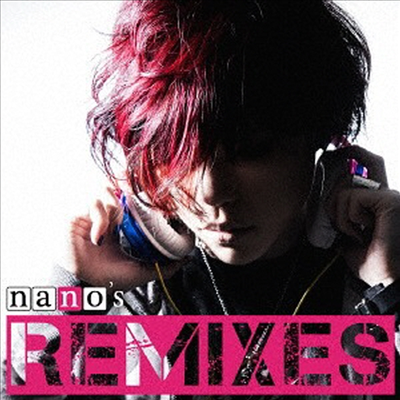 Nano (나노) - Nano&#39;s Remixes (CD)