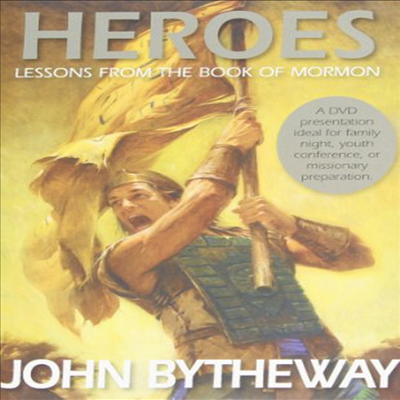 Heroes: Lessons From The Book Of Mormon (존 바이더웨이)(지역코드1)(한글무자막)(DVD)