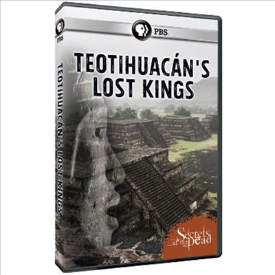 Secrets Of The Dead: Teotihuacan&#39;s Lost Kings (시크릿 오브 더 데드)(지역코드1)(한글무자막)(DVD)