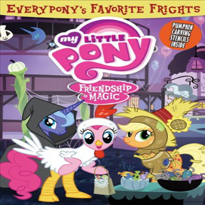 My Little Pony Friendship Is Magic: Everypony&#39;s Favorite Frights (마이 리틀 포니)(지역코드1)(한글무자막)(DVD)