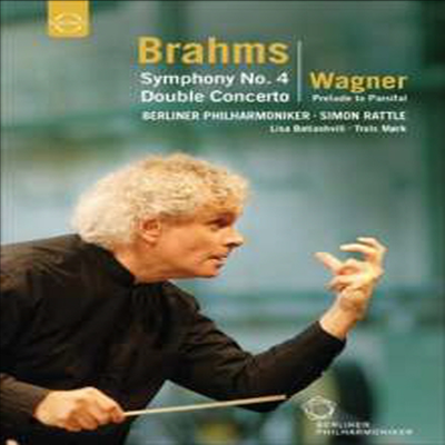 브람스: 교향곡 4번, 이중 협주곡, 바그너: '파르지팔' 전주곡 (Brahms: Symphony No.4, Double Concerto, Wagner: Prelude to 'Parsifal')(DVD) - Simon Rattle