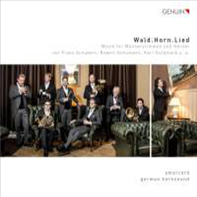 숲.호른.노래 - 호른과 보컬 앙상블 작품집 (Wald.Horn.Lied - Music for Male Voices and Four Horns)(CD) - Amarcord