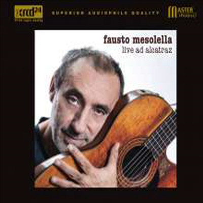 파우스토 메소렐라 - 알카트라즈 라이브 (Fausto Mesolella - Live Ad Alcatraz 2013) (XRCD)(Digipack) - Fausto Mesolella