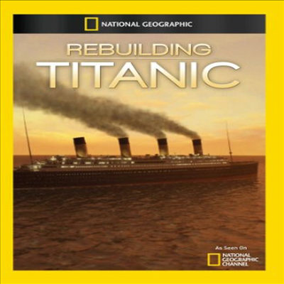 Rebuilding Titanic (리빌딩 타이타닉) (지역코드1)(한글무자막)(DVD-R)