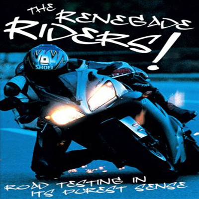 The Renegade Riders (더 레니게이드 라이더스)(지역코드1)(한글무자막)(DVD)