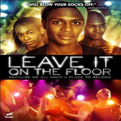 Leave It On The Floor (리브 잇 온 더 플로어)(지역코드1)(한글무자막)(DVD)