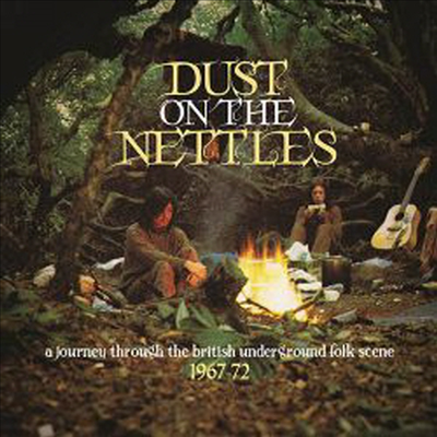 Various Artists - Dust On The Nettles: A Journey Through The British Underground Folk Scene 1967-72 (3CD Box Set)