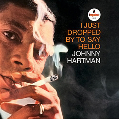 Johnny Hartman - I Just Dropped By To Say Hello (180g LP, MP3 Voucher, Gate-Fold, Limited Edition, Back To Black)