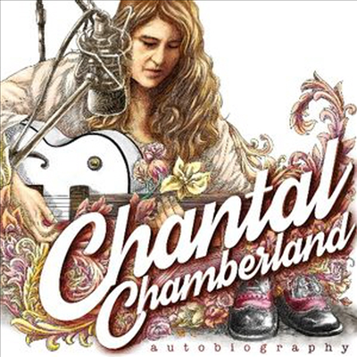 Chantal Chamberland - Autobiography (CD)