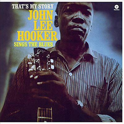 John Lee Hooker - That’s My Story (Remastered)(Limited Edition)(Collector&#39;s Edition)(180g Audiophile Vinyl LP)(Free MP3 Download)