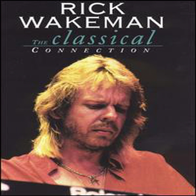 Rick Wakeman - Classical Connection: Live (NTSC)(All Region)(DVD)(2000)