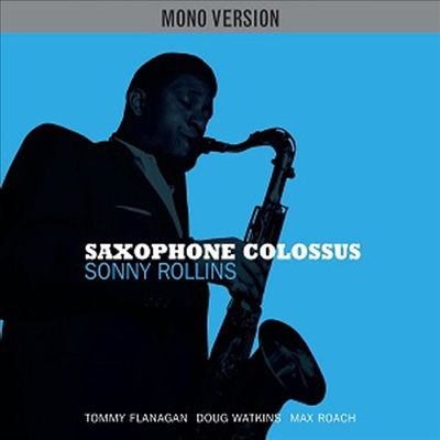 Sonny Rollins - Saxophone Colossus (180g Mono Vinyl LP)