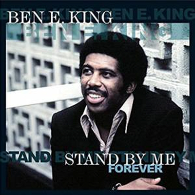 Ben E. King - Stand By Me Forever (180g Vinyl LP)