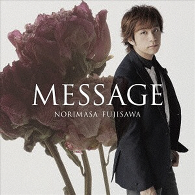 Fujisawa Norimasa (후지사와 노리마사) - Message (CD+DVD) (초회생산한정반 A)