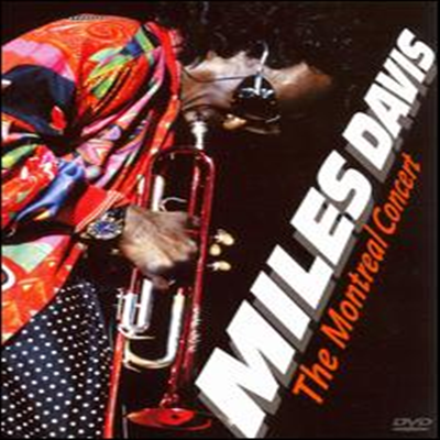 Miles Davis - The Montreal Concert (DVD)(2008)