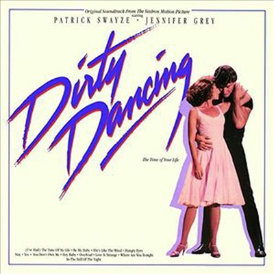 O.S.T. - Dirty Dancing (더티 댄싱) (Soundtrack)(180g Vinyl LP)