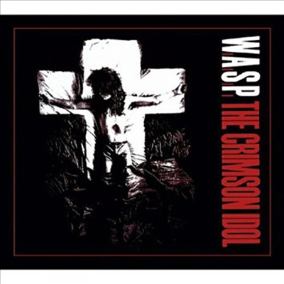 W.A.S.P. - Crimson Idol (2016 Digipack)(CD)