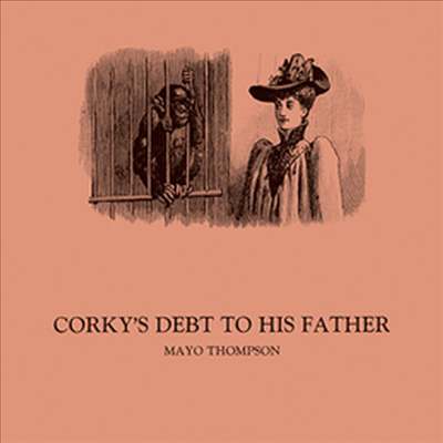 Mayo Thompson With Sven Ake Johansson Quintett - Corky&#39;s Debt To His Father (Vinyl LP)