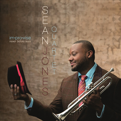 Sean Jones - Im.pro.vise: Never Before Seen (CD)