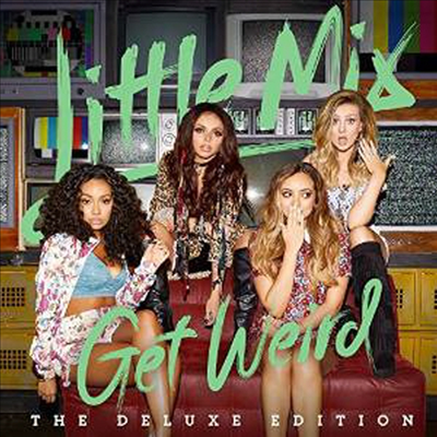 Little Mix - Get Weird (Deluxe Edition)(Digipack)(CD)