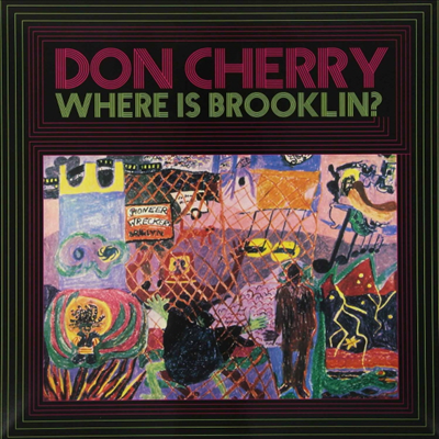 Don Cherry - Where Is Brooklyn? (Vinyl LP)