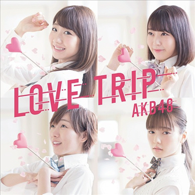 AKB48 - Love Trip / しあわせを分けなさい (CD+DVD) (Type C) (초회한정반)