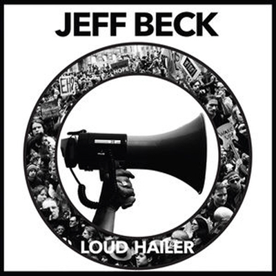 Jeff Beck - Loud Hailer (Digipack)(CD)