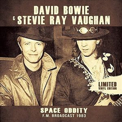 David Bowie & Stevie Ray Vaughan - Space Oddity: FM Broadcast 1983 (Vinyl LP)