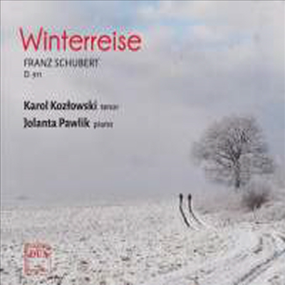 슈베르트: 겨울나그네 (Schubert: Winterreise D911)(CD) - Karol Kozlowski