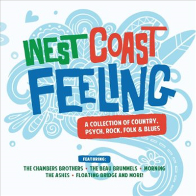 Various Artists - West Coast Feeling - A Collection of Country, Psych, Rock, Folk & Blues (CD-R)