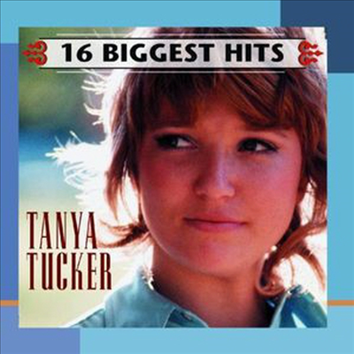 Tanya Tucker - 16 Biggest Hits (Remastered)(CD)