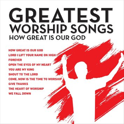 Maranatha Music - Great Worship Songs How Great Is Our God