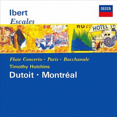 이베르: 기항지, 교향적 모음곡 &#39;파리&#39;, 플루트 협주곡 (Ibert: Escales, Suite Symphonique &#39;Paris&#39;,Concerto Pour Flute) (SHM-CD)(일본반) - Charles Dutoit